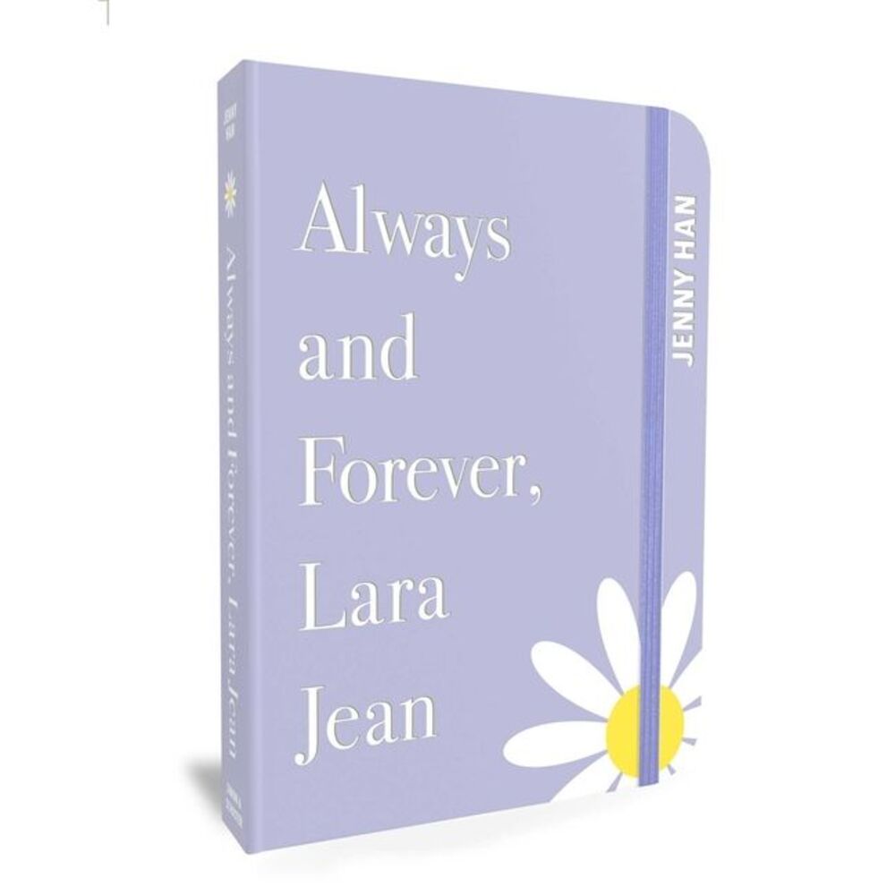 Always and Forever, Lara Jean: Special Keepsake Edition -- Jenny Han